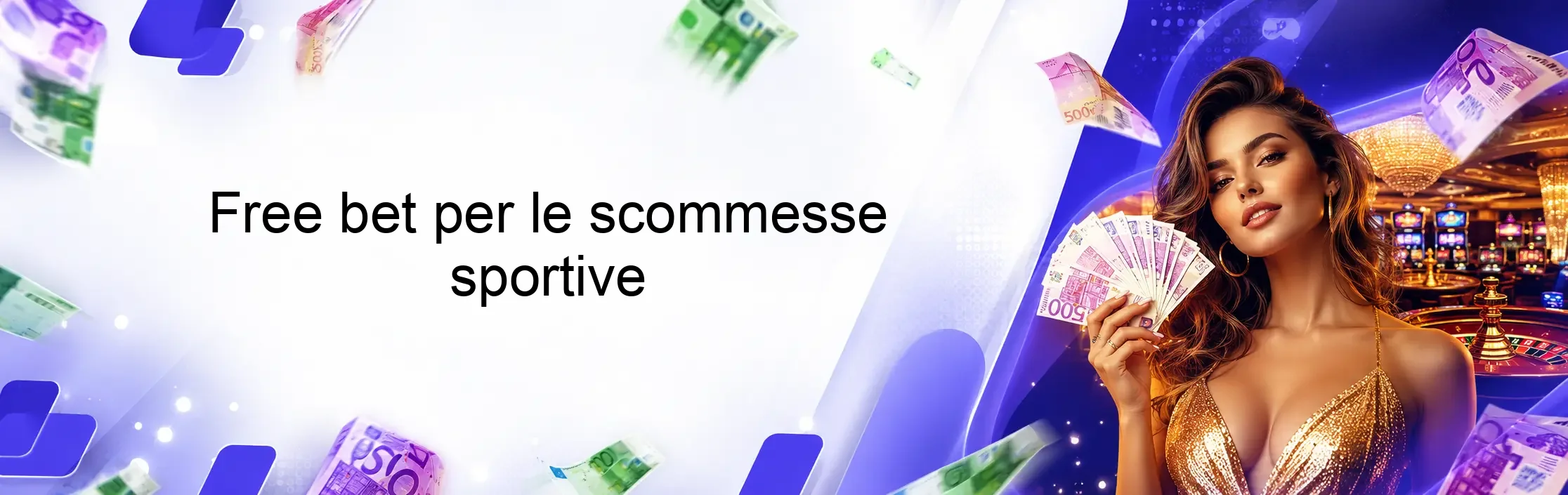 Free bet per le scommesse sportive